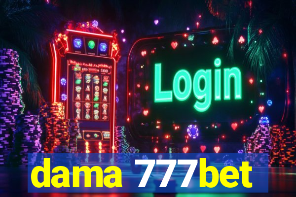 dama 777bet